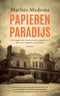 Papieren paradijs - Marlies Medema