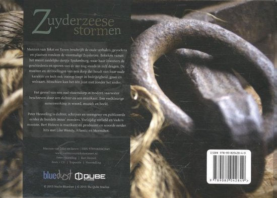 Zuyderzeese stormen - Peter Heuveling & Bert Heinen