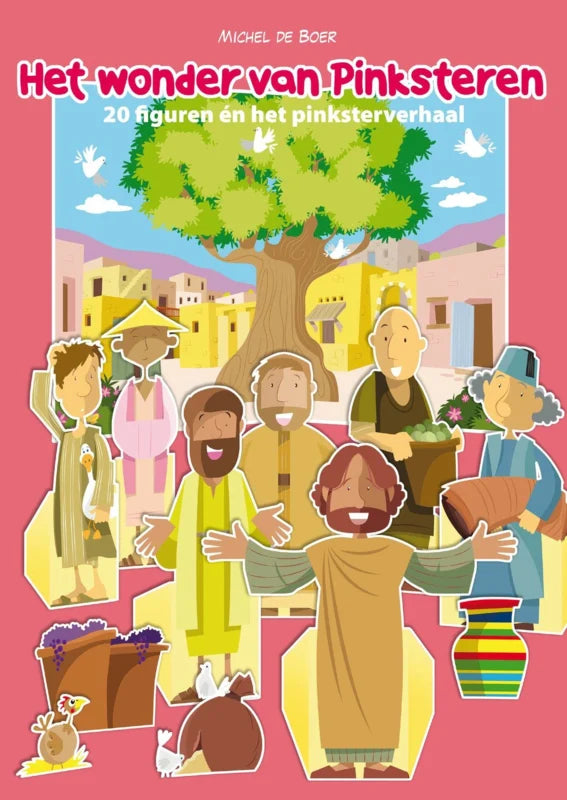 Het wonder van Pinksteren - Michel de Boer