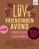 Ticket - LUV’s VRIENDINNENAVOND - Donderdag 5 november 2026
