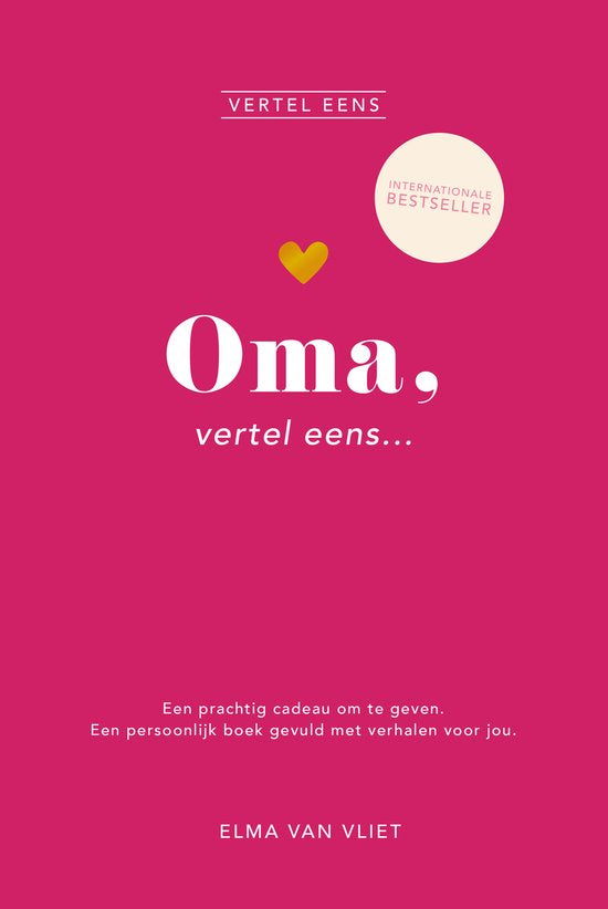 Oma, vertel eens - Elma van Vliet
