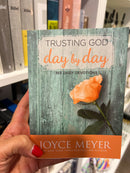 Trusting God day by day - Joyce Meyer