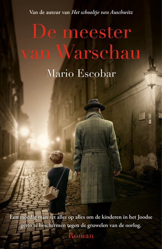 De meester van Warschau - Mario Escobar