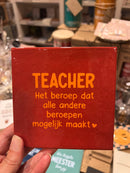 Tegeltje - Teacher