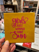 Tegeltje - GIRLS just wanne have sun