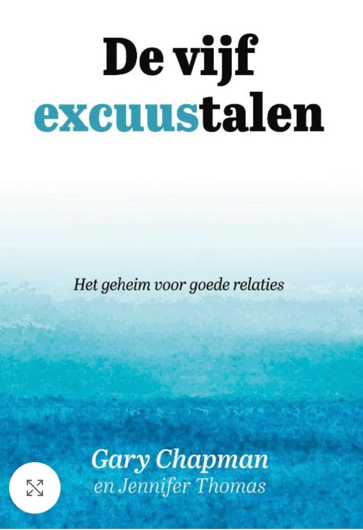 De vijf excuustalen - Gary Chapman en Jennifer Thomas