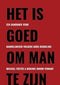 Het is goed om man te zijn - Michael Foster & Dominic Bnonn Tennant