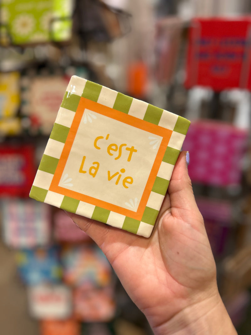 Tegeltje C’est la vie