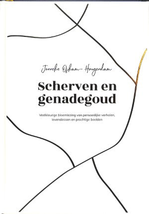 Koffietafelboek - Scherven en Genadegoud - Janneke Oskam - Hoogendam