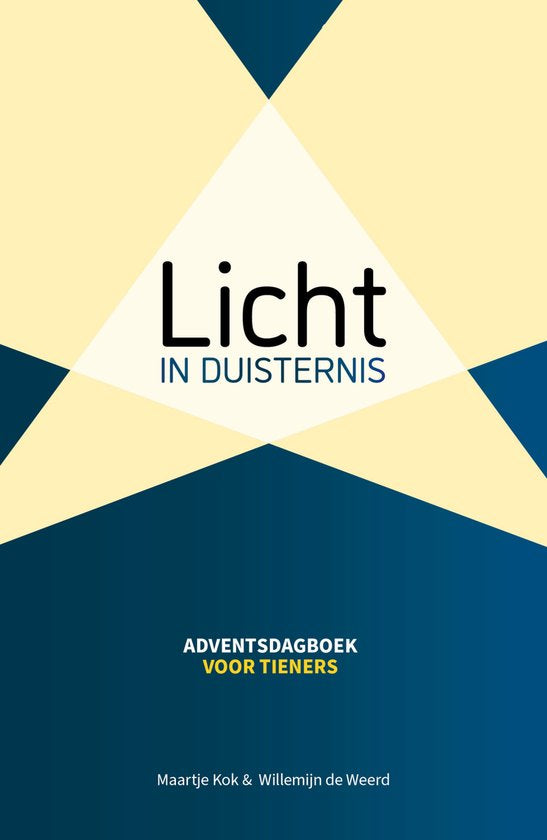 Licht in de duisternis - Maartje Lamberink & Willemijn de Weerd