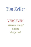 Vergeven - Tim Keller