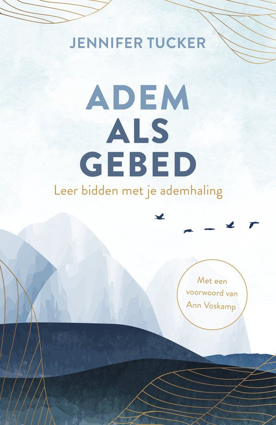 Adem als gebed - Jennifer Tucker