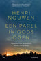 Een parel in Gods ogen - Henri Nouwen