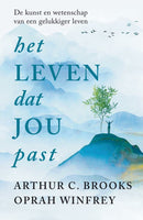 Het leven dat jou past - Arthur C. Brooks en Oprah Winfrey