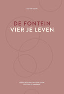 De Fontein - Vier je leven