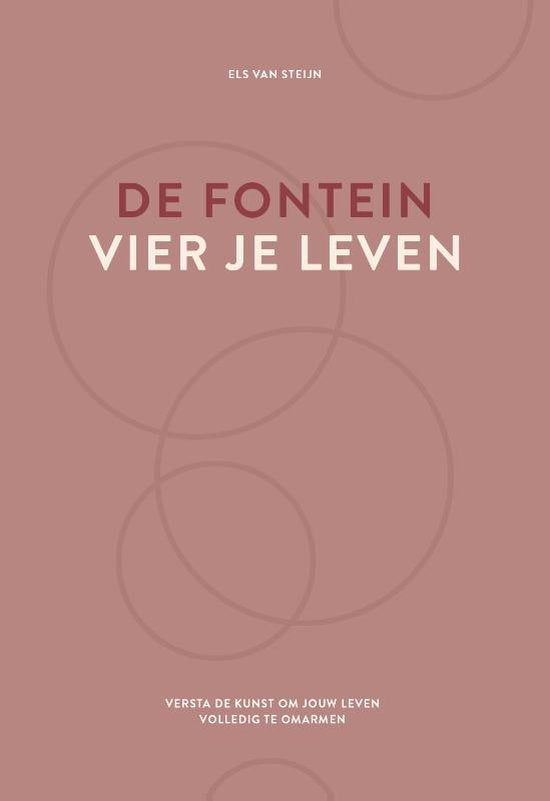 De Fontein - Vier je leven