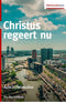 Christus regeert nu - Drs. Piet Houtman