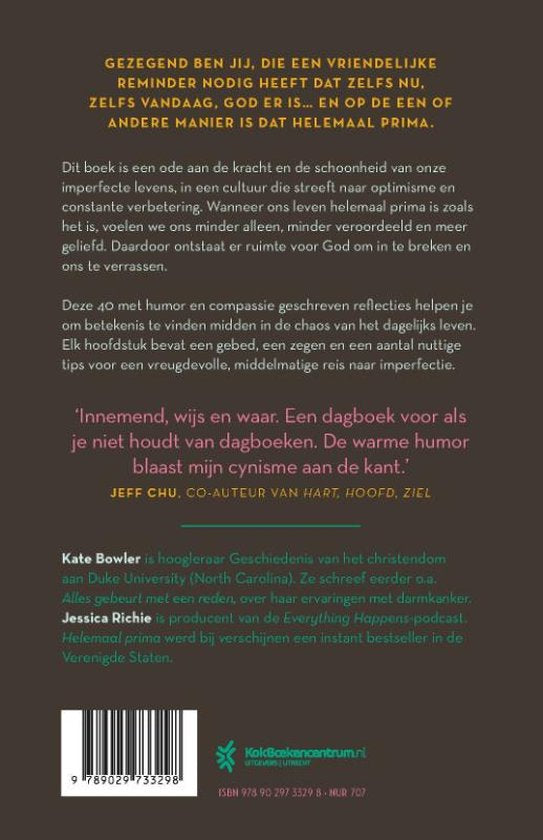 Helemaal prima - Kate Bowler & Jessica Richie