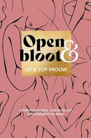 Open en bloot - Op en top vrouw