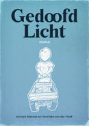 Gedoofd licht - Lennart Meeuse en Henrieke van der Hoek