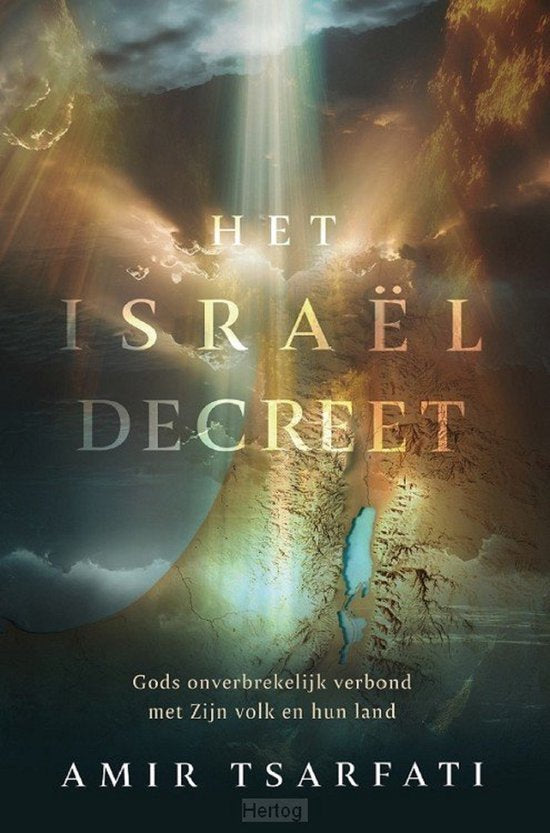 Het Israël decreet - Amir Tsarfati