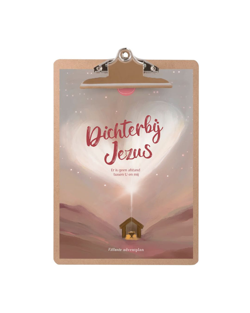 Villavie - Adventplan - Dichterbij Jezus