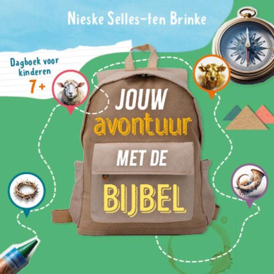 Jouw avontuur met de bijbel - Nieske Selles-ten Brinke