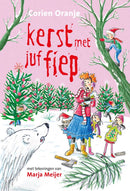Kerst met juf Fiep - Corien Oranje
