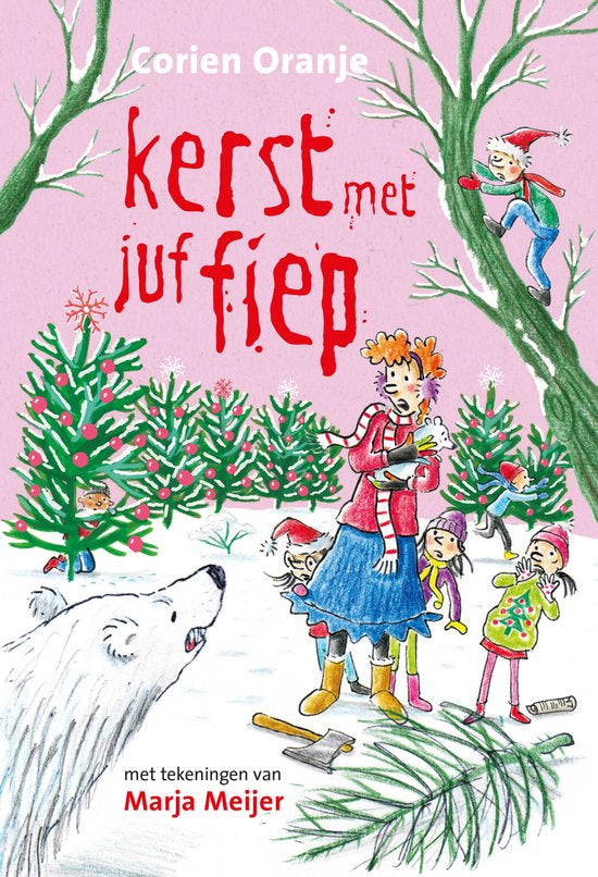 Kerst met juf Fiep - Corien Oranje