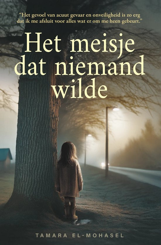 Het meisje dat niemand wilde - Tamara El-Mohasel