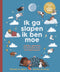 Peuterbijbel serie - Ik ga slapen ik ben moe - Willemijn de Weerd en Marieke ten Berge