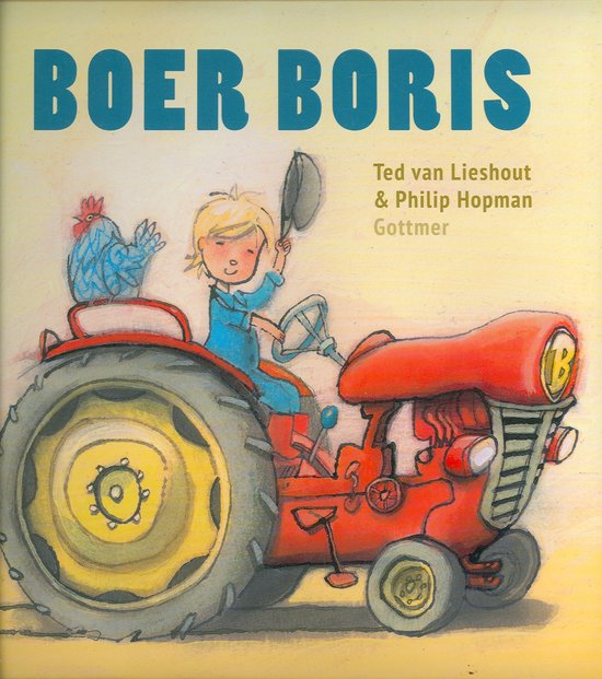 Boer Boris - Ted van Lieshout & Philip Hopman
