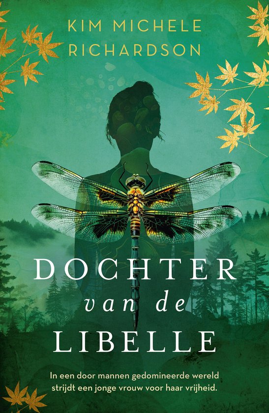 Dochter van de Libelle - Kim Michele Richardson