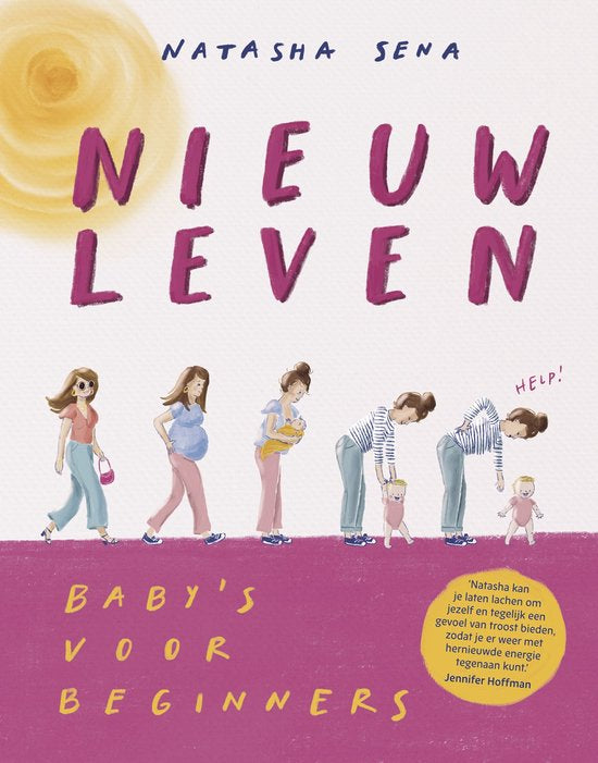 Nieuw leven - Baby’s voor beginners - Natasha Sena