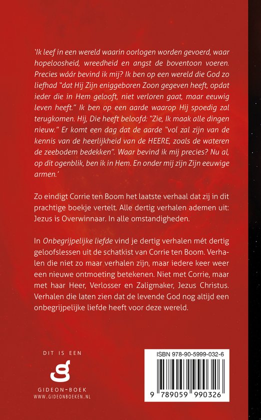 Onbegrijpelijke Liefde - Corrie ten Boom