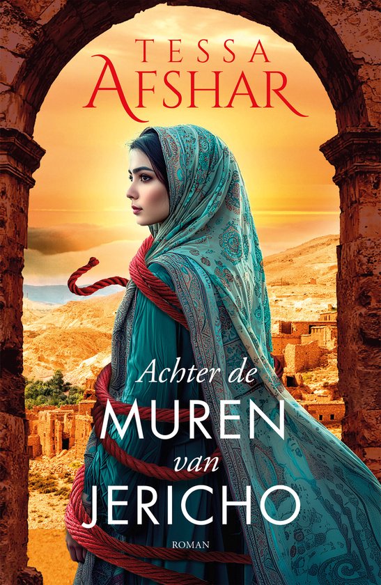 Achter de muren van Jericho - Tessa Afshar