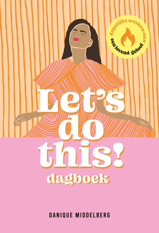 Let’s do this! - Dagboek - Danique Middelberg
