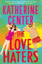 The Love Haters - Katherine Center