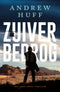 Zuiver Bedrog - Andrew Huff