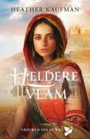 Heldere vlam - Vrouwen van de weg 2 - Heather Kaufman
