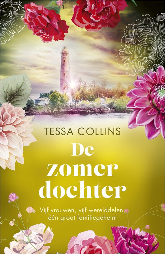 De zomerdochter - De bloemendochters deel 3 - Tessa Collins