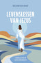 Levenslessen van Jezus - Bas van der Graaf