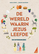 De wereld waarin Jezus leefde - Marc Olson