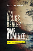 Van drugsdealer naar dominee - Mick Fleming