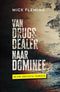 Van drugsdealer naar dominee - Mick Fleming
