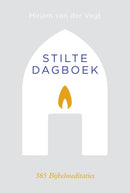 Stiltedagboek - 365 bijbelmeditaties (herziene editie) - Mirjam van der Vegt