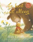 Je bent nooit alleen - Max Lucado - Mini editie