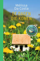 De dagen die komen - Melissa Da Costa