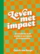 Leven met impact - Gerrit ten Berge