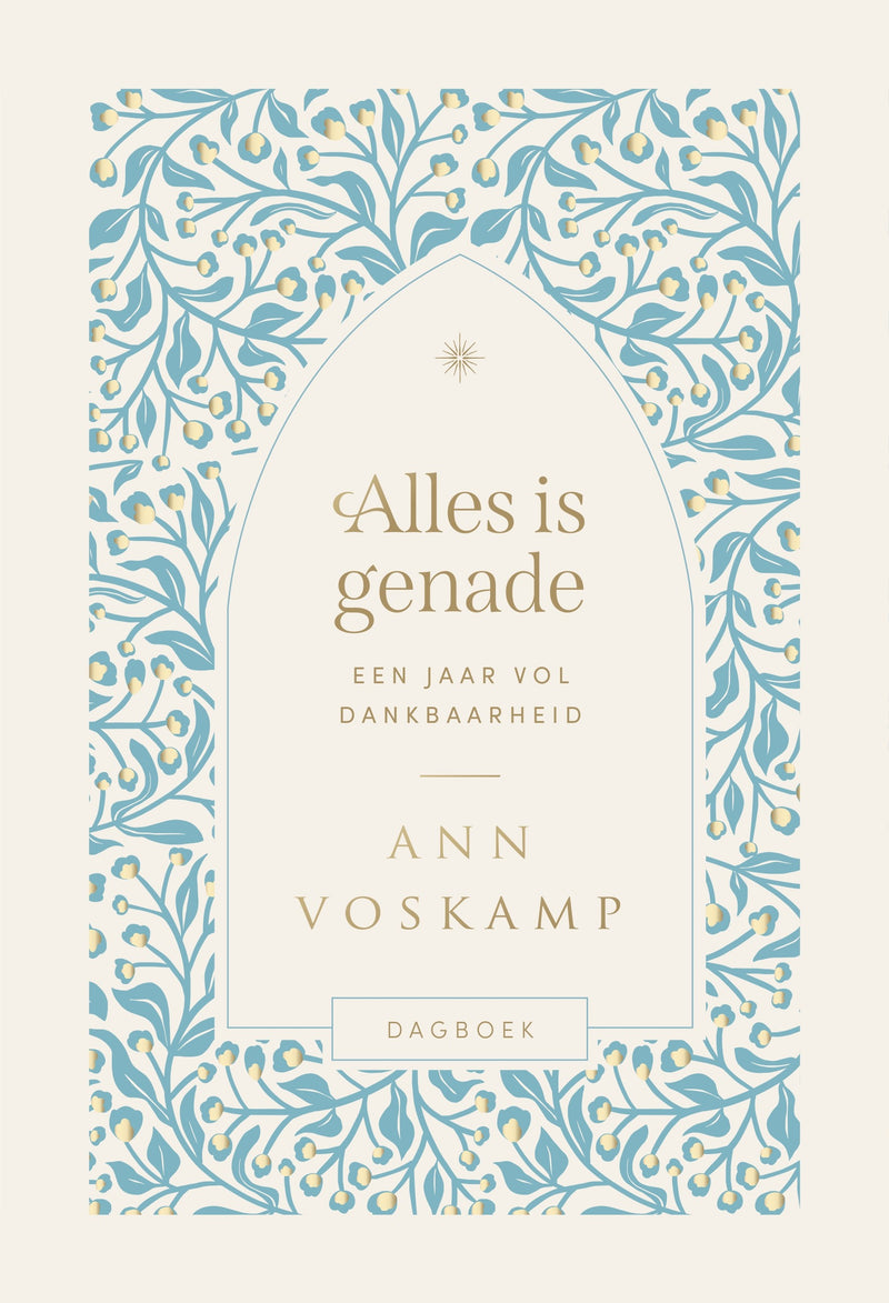 Alles is genade - Ann Voskamp